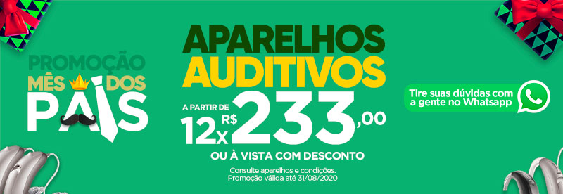 promocao dia dos pais aparelhos auditivos